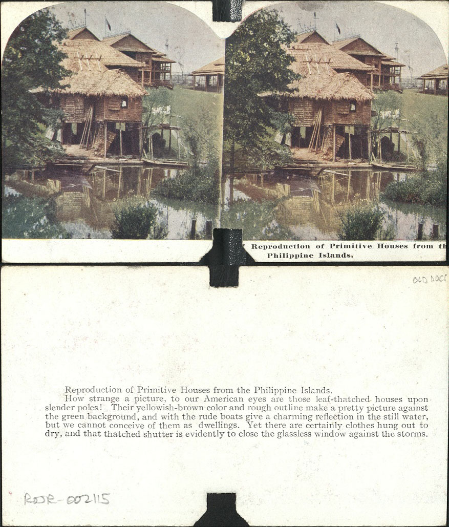 Reproduction of Primitive Houses from the Philippine Islands.